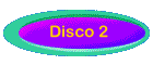 Disco 2